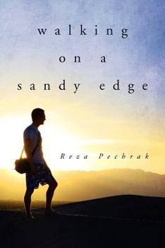 Paperback Walking on a Sandy Edge Book