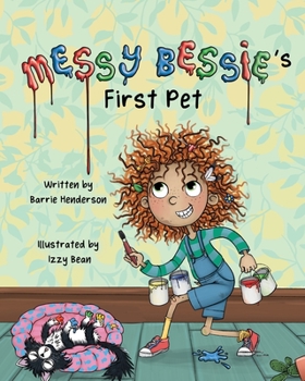 Paperback Messy Bessie's First Pet Book