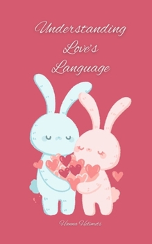 Paperback Understanding Love's Language Book