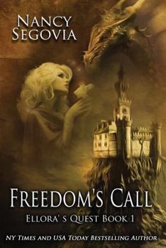 Paperback Ellora's Quest - Book 1 - Freedom's Call Book