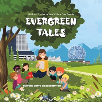 Paperback Evergreen Tales: Children's Stories by New Writers from Canada Book