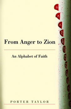 Paperback From Anger to Zion: An Alphabet of Faith Book