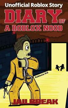 Paperback Diary of a Roblox Noob: Jailbreak Book