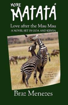 Paperback More Matata: Love After the Mau Mau: Love After the Mau Mau Book