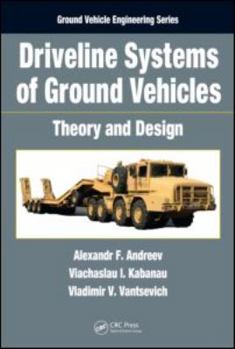 Hardcover Driveline Systems of Ground Vehicles: Theory and Design Book