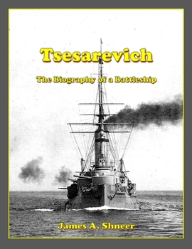 Paperback Tsesarevich: The Biography of a Battleship Book