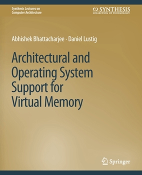 Paperback Architectural and Operating System Support for Virtual Memory Book