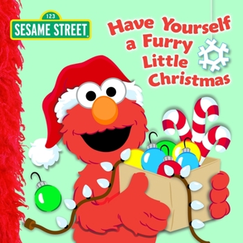 Board book Have Yourself a Furry Little Christmas (Sesame Street) Book