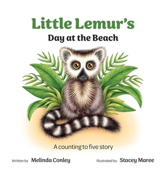 Hardcover Little Lemur's Day at the Beach: A counting to five story Book