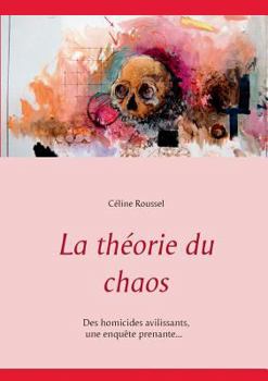 Paperback La théorie du chaos [French] Book