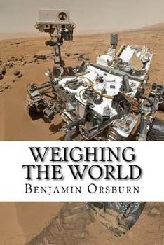 Paperback Weighing the World Book