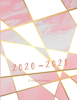 2020-2021 2 Year Planner Marble Pink Monthly Calendar Goals Agenda Schedule Organizer: 24 Months Calendar; Appointment Diary Journal With Address ... Notes, Julian Dates & Inspirational Quotes
