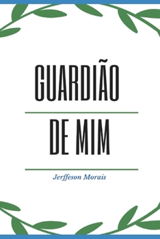 Paperback Guardião de MIM [Portuguese] Book