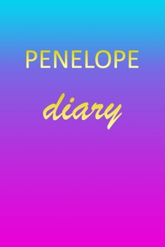 Paperback Penelope: Journal Diary - Personalized First Name Personal Writing - Letter P Blue Purple Pink Gold Effect Cover - Daily Diaries Book