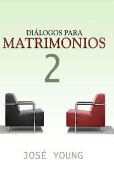 Paperback Diálogos para matrimonios 2 [Spanish] Book