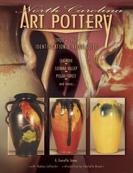 Hardcover North Carolina Art Pottery 1900-1960: Identification & Value Guide Book