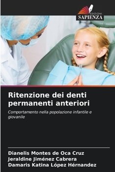 Ritenzione dei denti permanenti anteriori (Italian Edition)