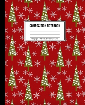 Paperback Composition Notebook: Christmas Tree Notepad College Ruled Book