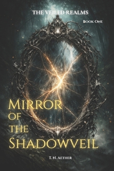 Paperback Mirror of the Shadowveil Book