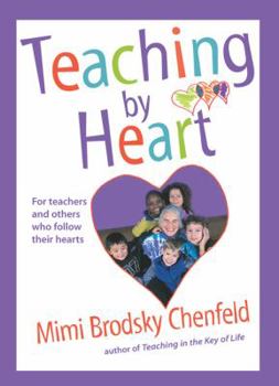 Paperback Teaching by Heart Book