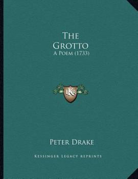 Paperback The Grotto: A Poem (1733) Book