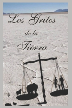 Paperback Los gritos de la Tierra [Spanish] Book