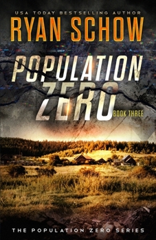 Paperback Population Zero: Book 3: A Post-Apocalyptic Cyber Thriller Book