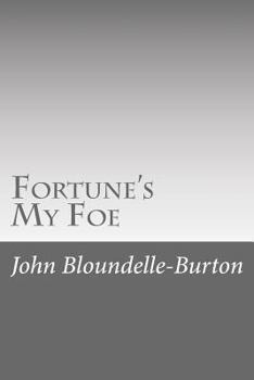 Paperback Fortune's My Foe Book