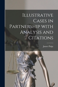 Paperback Illustrative Cases in Partnership With Analysis and Citations Book