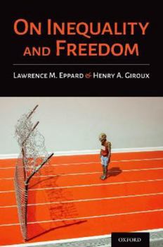 Hardcover On Inequality and Freedom Book