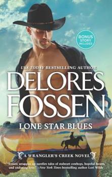 Lone Star Blues - Book #5 of the Wrangler's Creek