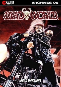 Paperback Deadworld Archives: Book Five Book