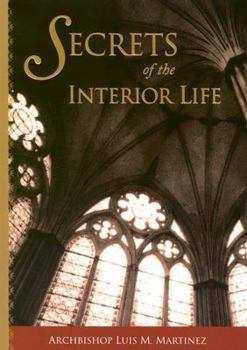 Paperback Secrets of the Interior Life Book