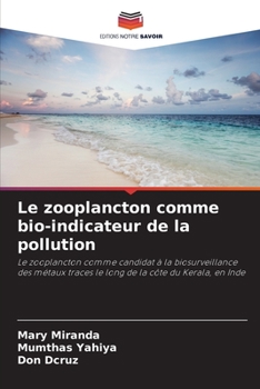 Paperback Le zooplancton comme bio-indicateur de la pollution [French] Book