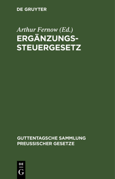 Hardcover Ergänzungssteuergesetz: Textausgabe Mit Anmerkungen Und Sachregister [German] Book