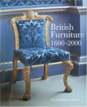 Hardcover British Furniture: 1600-2000 Book