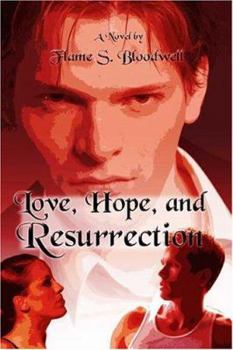 Paperback Love, Hope, And Resurrection Book