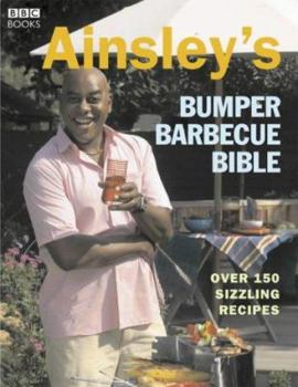 Paperback Ainsley's Ultimate Barbecue Bible. Book