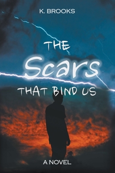 Paperback The Scars That Bind Us Book