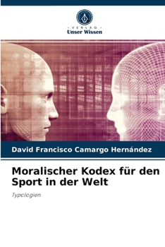 Paperback Moralischer Kodex für den Sport in der Welt [German] Book