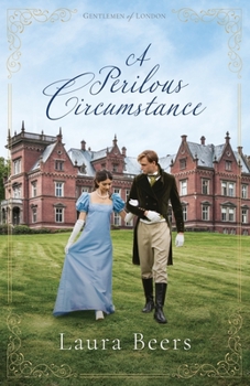 Paperback A Perilous Circumstance: A Regency Romance Book