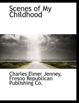 Scenes of My Childhood