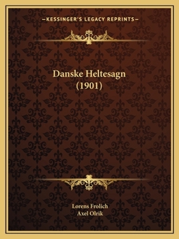 Paperback Danske Heltesagn (1901) [Danish] Book