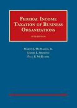 Hardcover Federal Income Taxation of Business Organizations Book