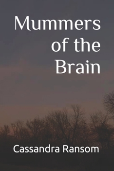 Paperback Mummers of the Brain Book