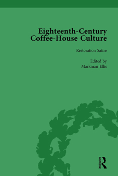 Hardcover Eighteenth-Century Coffee-House Culture, vol 1 Book