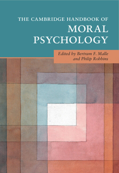 Paperback The Cambridge Handbook of Moral Psychology Book