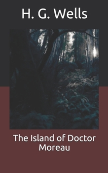 The Island of Doctor Moreau