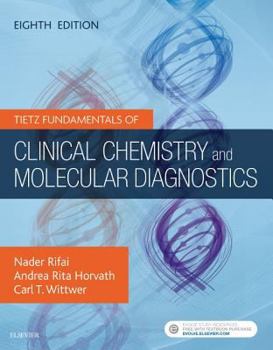 Hardcover Tietz Fundamentals of Clinical Chemistry and Molecular Diagnostics Book