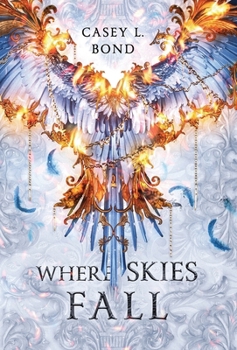 Hardcover Where Skies Fall (Empyrean Edition) Book